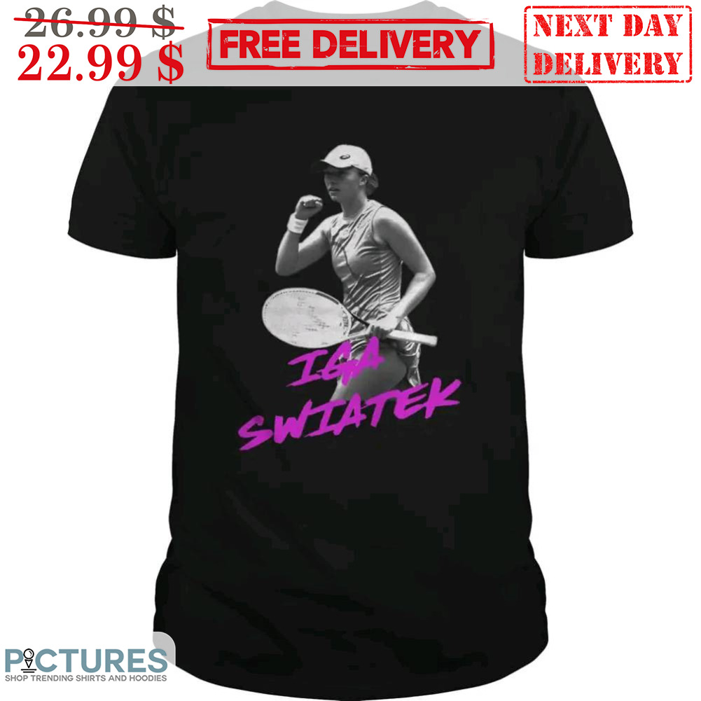 Iga Świątek Tennis Player Shirt