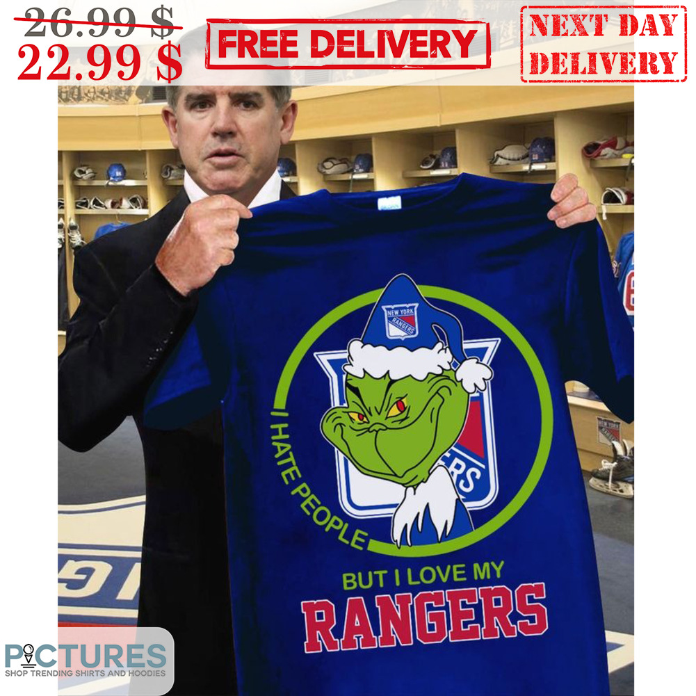 The Grinch I Hate People But I Love My Rangers Shirt