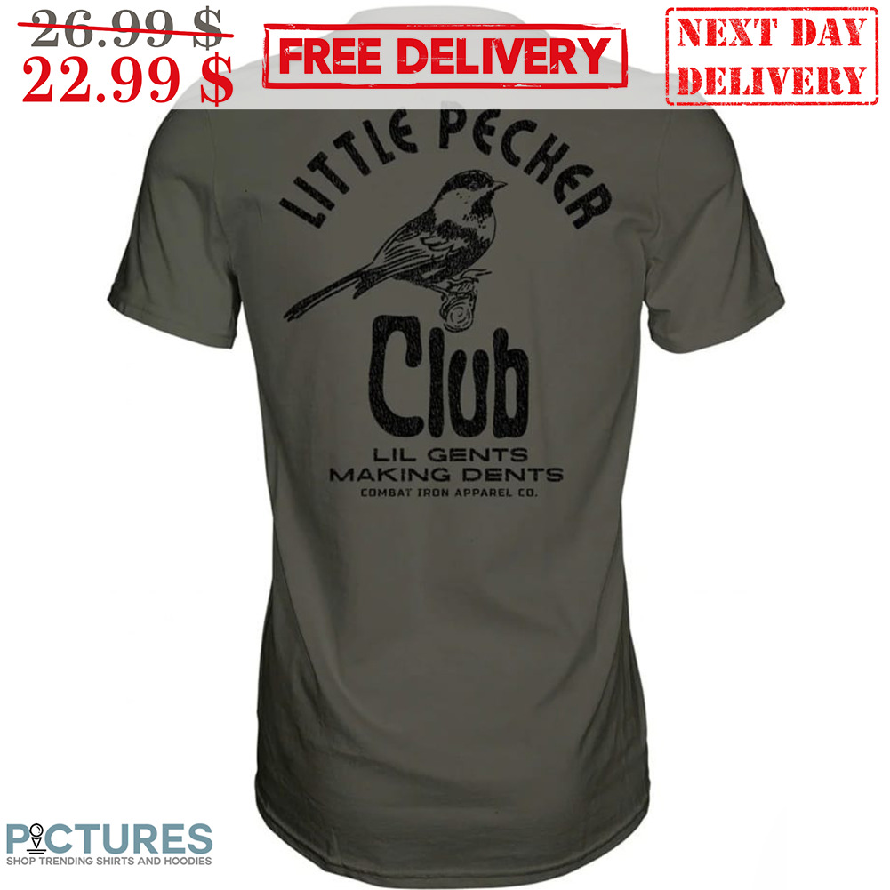 Little Pecher Club Lil Gents Making Dents Shirt