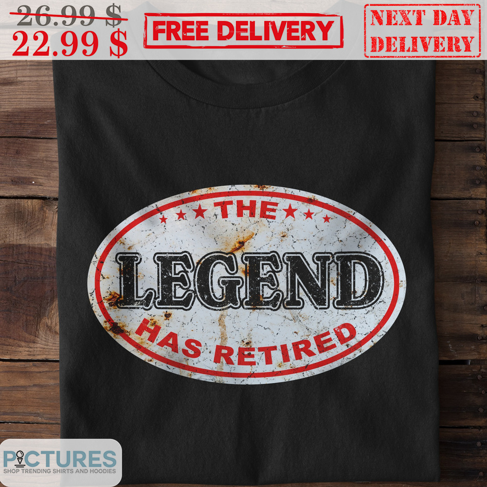 The Legend Has Retired Vintage Shirt