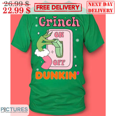 The Grinch On Off Dukin' Christmas Shirt