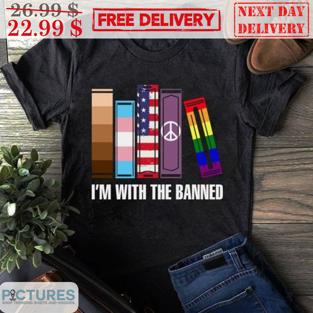 Books I'm With The Banned Hippie Shirt