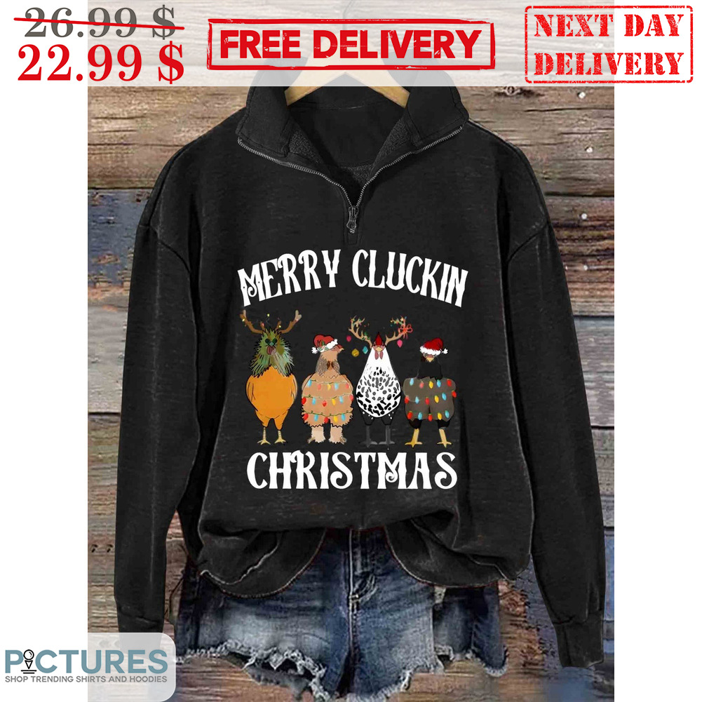 Chiken Merry Cluckin Christmas Shirt