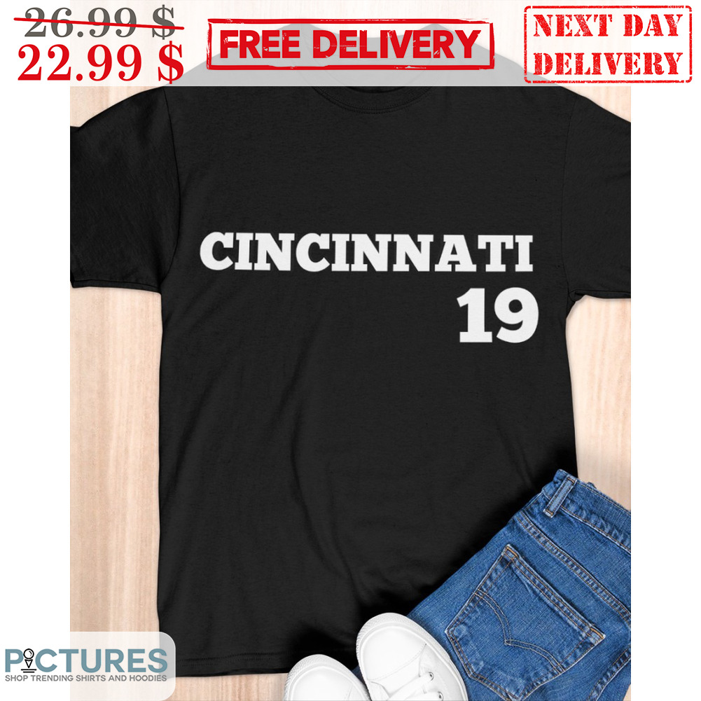 Cincinnati 19 Shirt