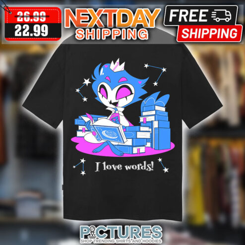 Stolas Hazbin Hotel I Love Words Shirt