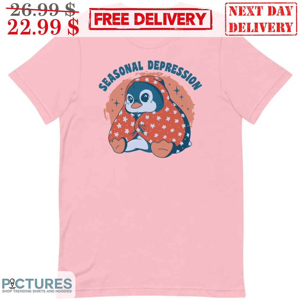 Seasonal Depression Penguin Blanket Cute Shirt
