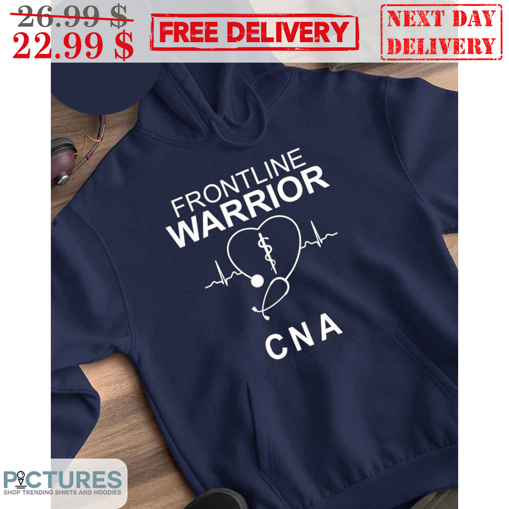 Frontline Warrior CNA Shirt
