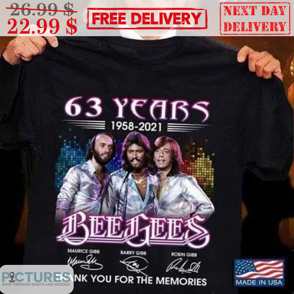 63 Years 1958-2021 Bee Gees Signature Thank You For The Memories Shirt