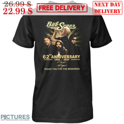 Bob Seger 62nd Anniversary 1961 2023 Signature Thank You For The Memories Shirt