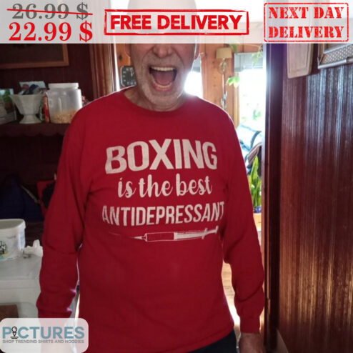 Boxing Is The Best Antidepressant Shirt