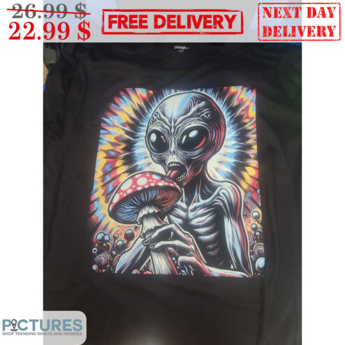 Alien Eat Mushroom Hippies Shirt