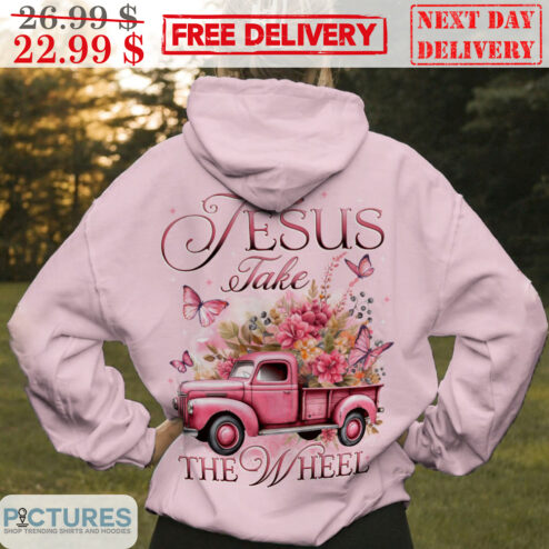 Truck Jesus Take The Wheel Hippies Shirt