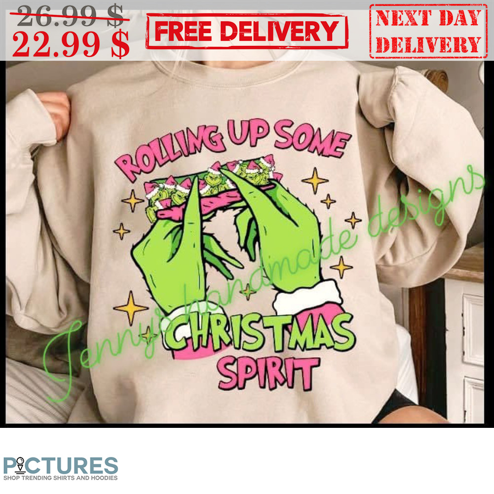 Grinch Weed Rolling Up Some Christmas Spirit Shirt