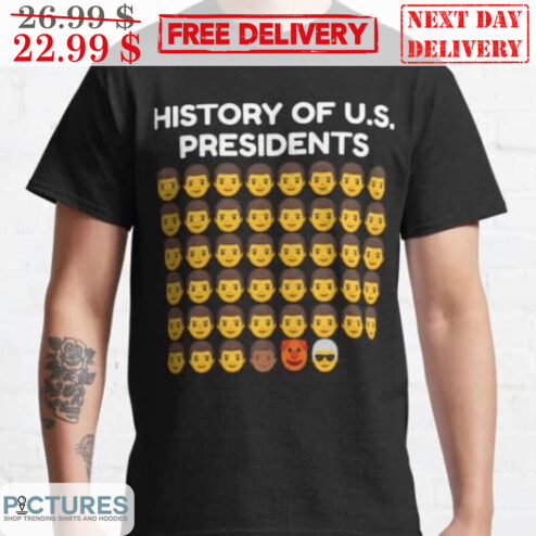 History Of US Presidents Shirt