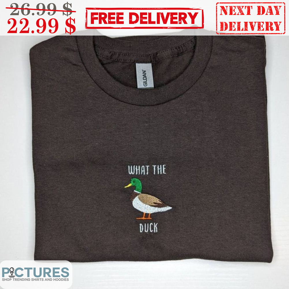 What The Duck Shirt