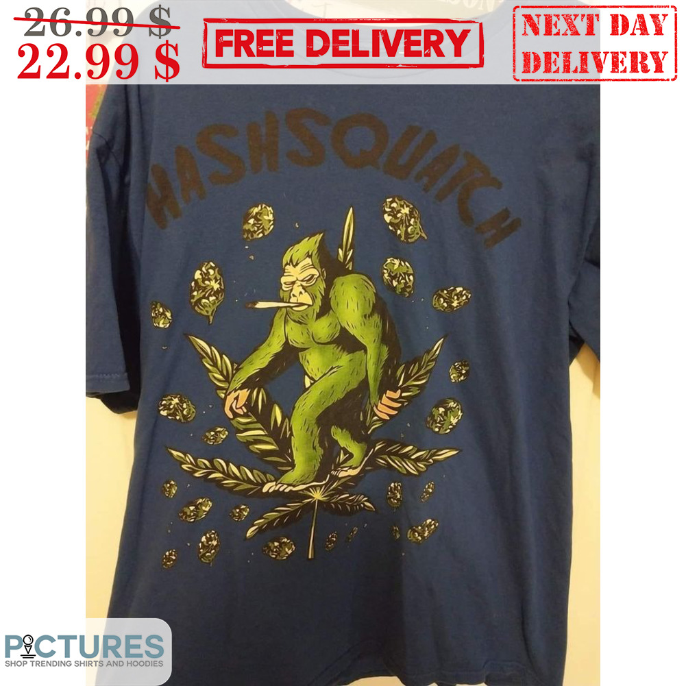 Bigfoot Smoking Weed Hashsquatch Shirt