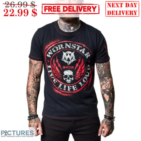Skull Wornstar Live Life Loud Vintage Shirt
