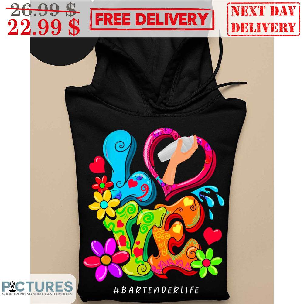 Love Bartender Life Shirt