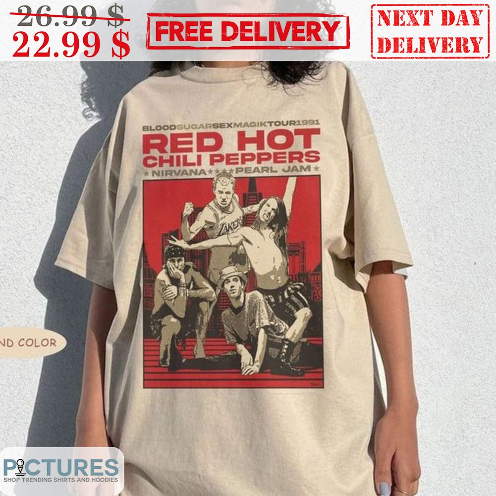 Blood Sugar Sex Magik Tour 1991Red Hot Chili Peppers Nirvana Pearl Jam Shirt