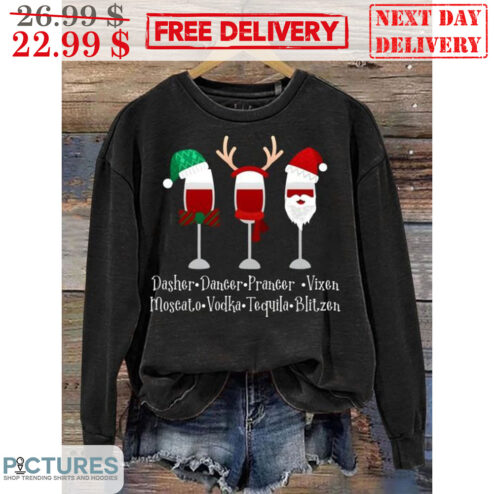 Christmas Wine Glasses Dasher Dancer Prancer Vixen Moscato Vodka Tequila Blitzen Shirt