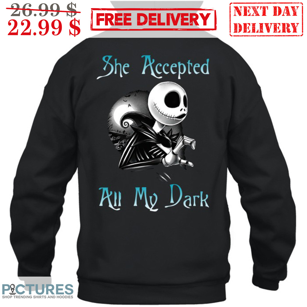 Jack Skellington She Accepted All My Dark Couple Shirt