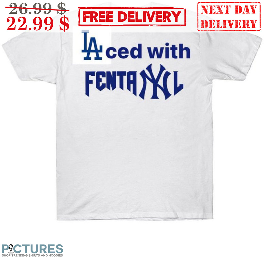 LAced With Fentanyl Shirt
