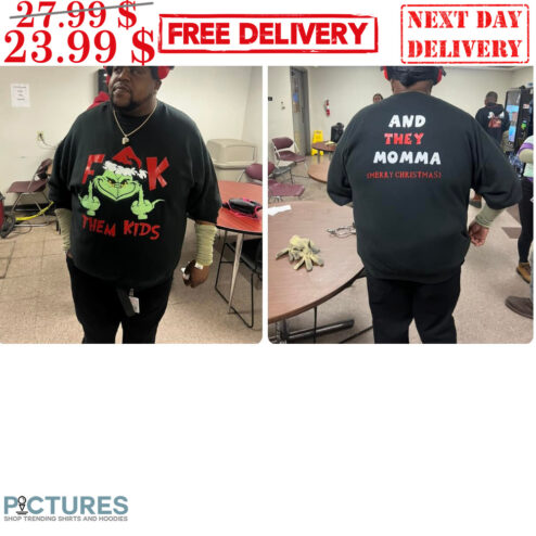 Grinch Middle Finger Fuck Them Kids And They Momma Merry Christmas Shirt