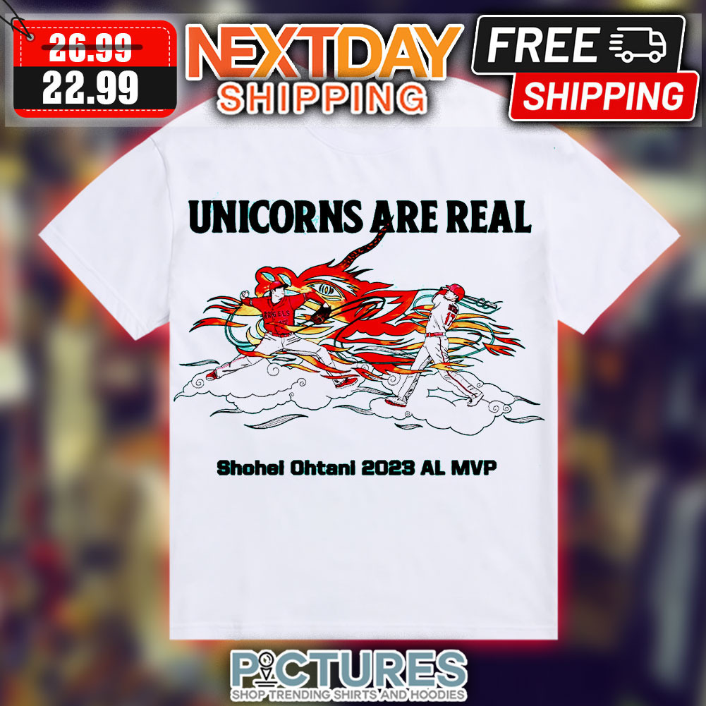 Unicorns Are Real Shohel Ohtani 2023 Al MVP Baseball Shirt