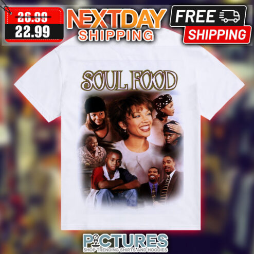 Soul Food Movie Poster Cover Shirt