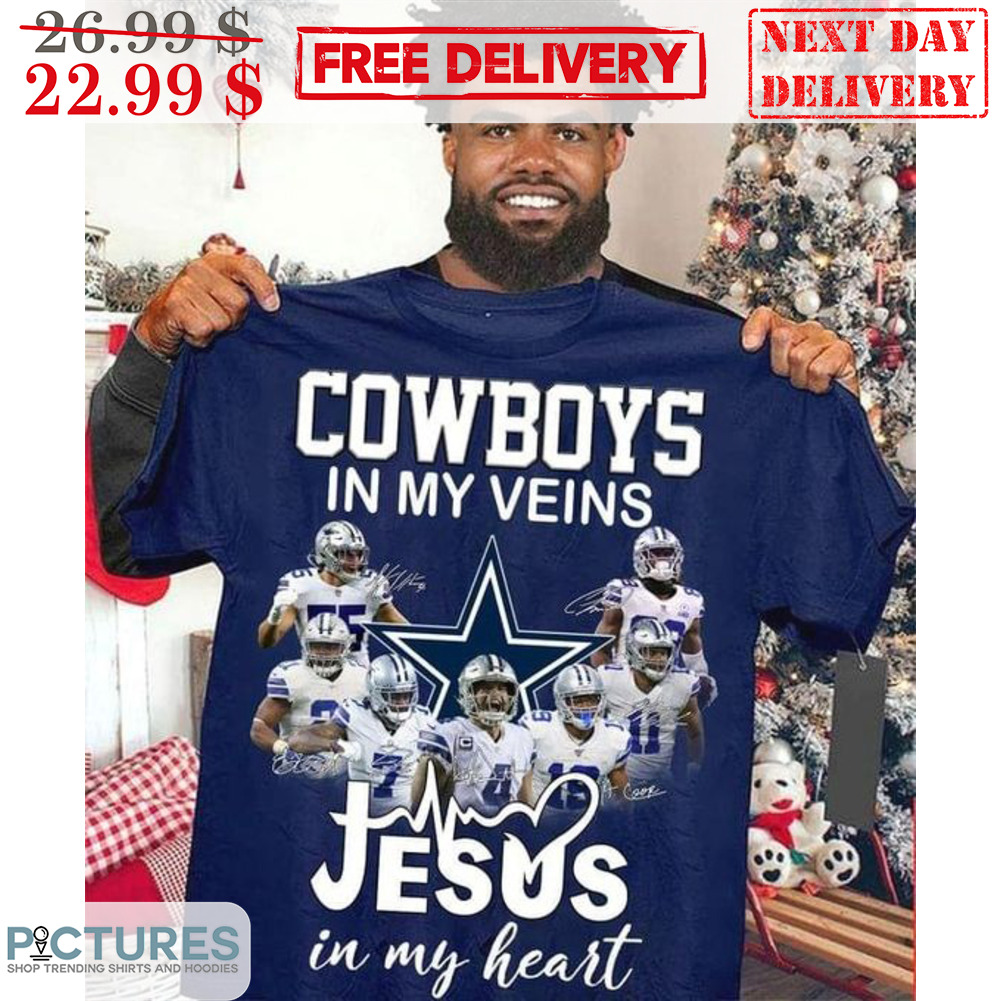 Dallas Cowboys In My Veins Jesus In My Heart Signature Shirt