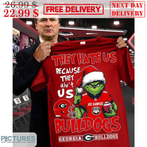 Santa Grinch They Hate Us Because They Ain't Us Georrgia Bulldogs Shirt