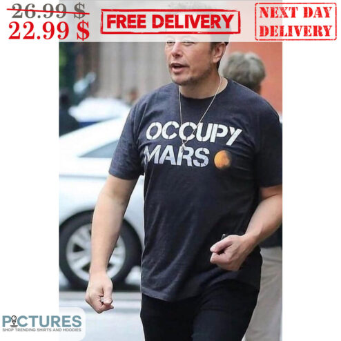Elon Musk Occupy Mars Shirt