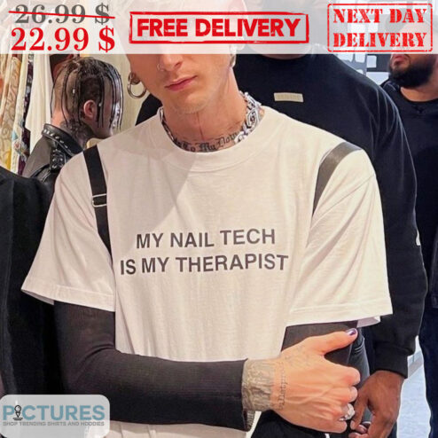My Nail Tech Is My Therapist Shirt