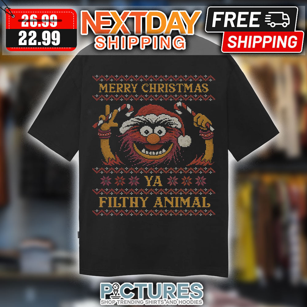 Muppet Merry Christmas Ya Filthy Animal Ugly Christmas Shirt