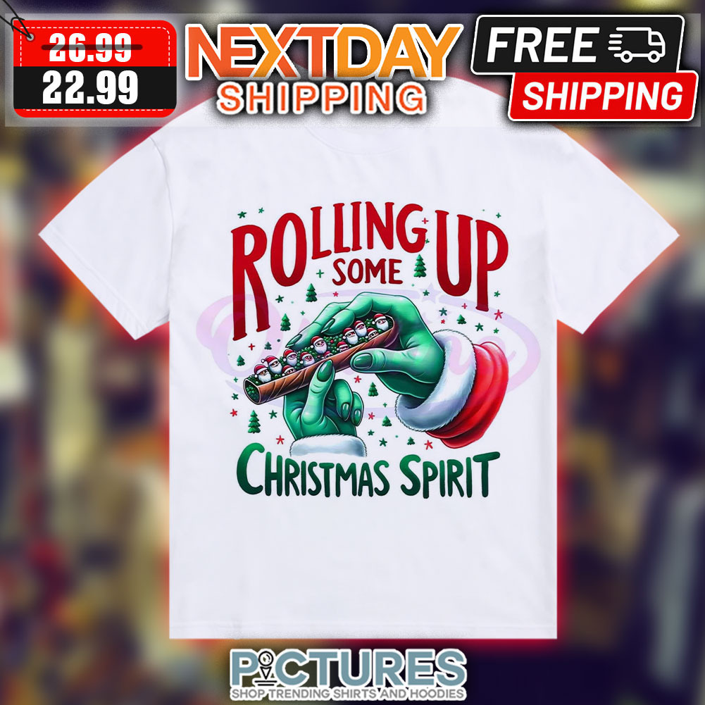 Santa Rolling Up Some Christmas Spirit Shirt