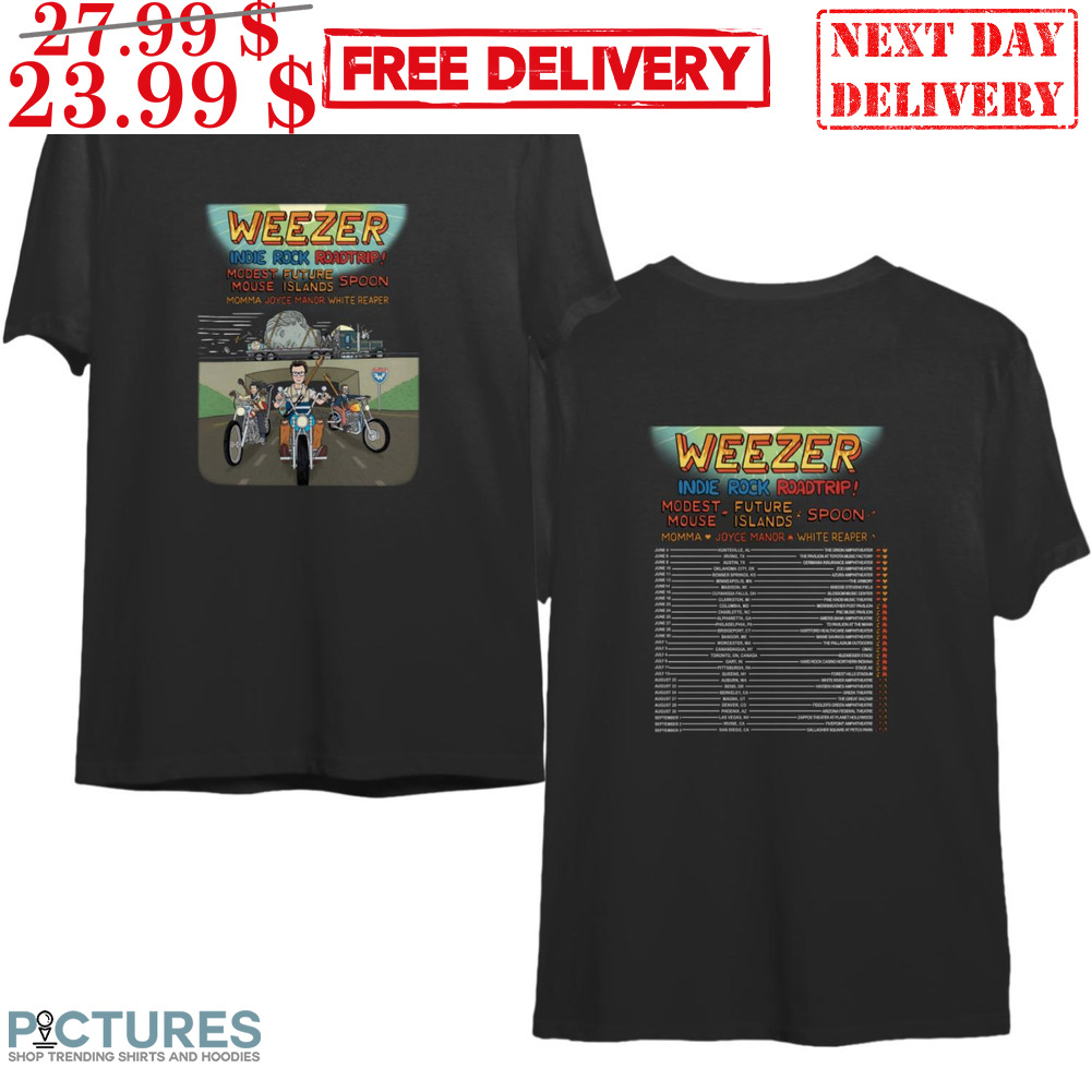 Weezer Indie Rock Roadtrip Modest Future Mouse Islands Spoon Momma Joyce Manior White Reaper Shirt Weezer Indie Rock Roadtrip Modest Future Mouse Islands Spoon Momma Joyce Manior White Reaper Shirt