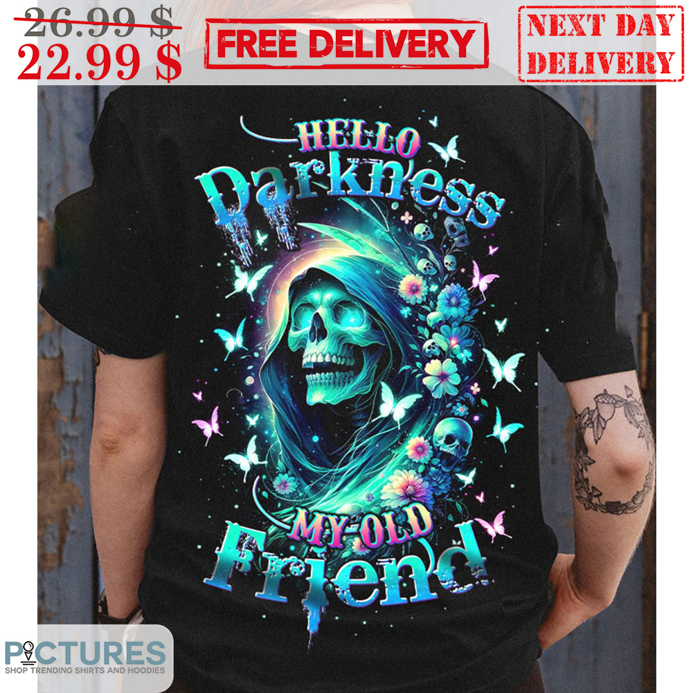 Death Hello Darkness My Old Friend Butterfly Shirt