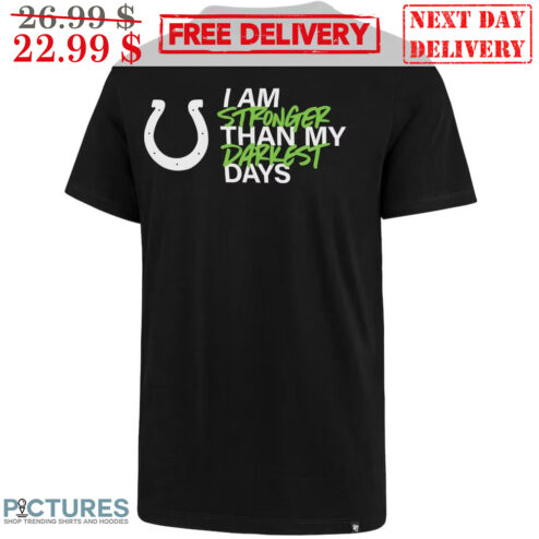 I Am Stronger Than My Darkest Days Shirt