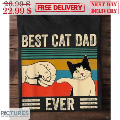 Cat Fist Bump Best Cat Dad Ever Vintage Shirt
