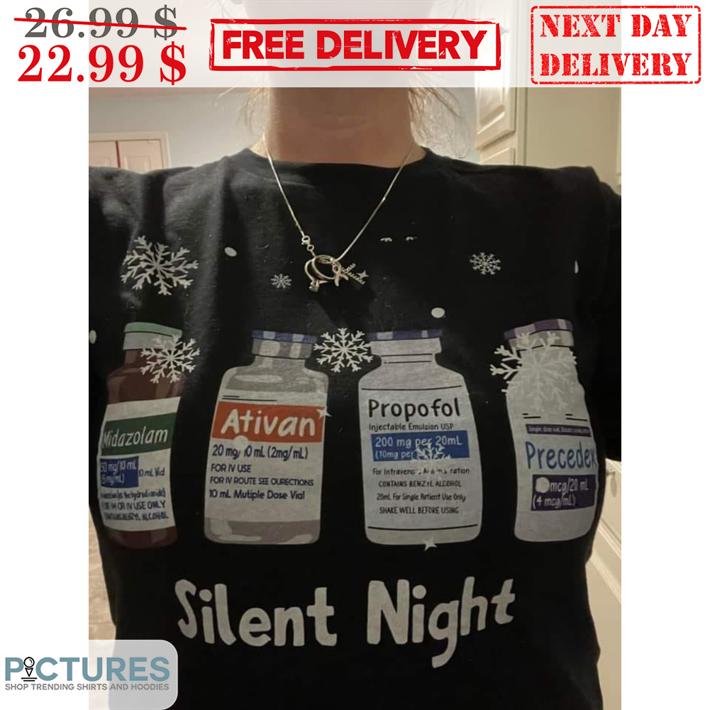 Silent Night Snowflake Midazolam Ativan Propofol Precedex Shirt