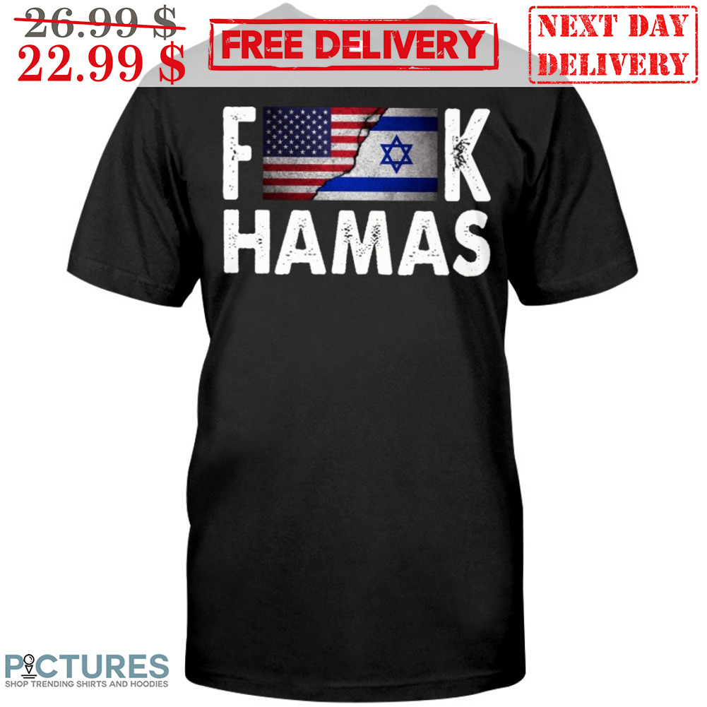 I Stand With Israel Fuck Hamas Shirt