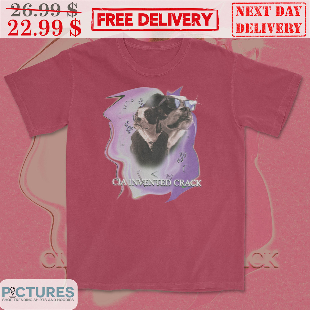 Dog Glasses CIA Invented Crack Shirt