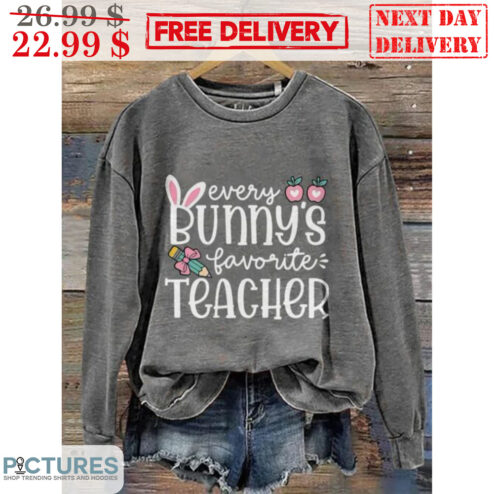 Every Bunny's Favorite Teacher Shirt