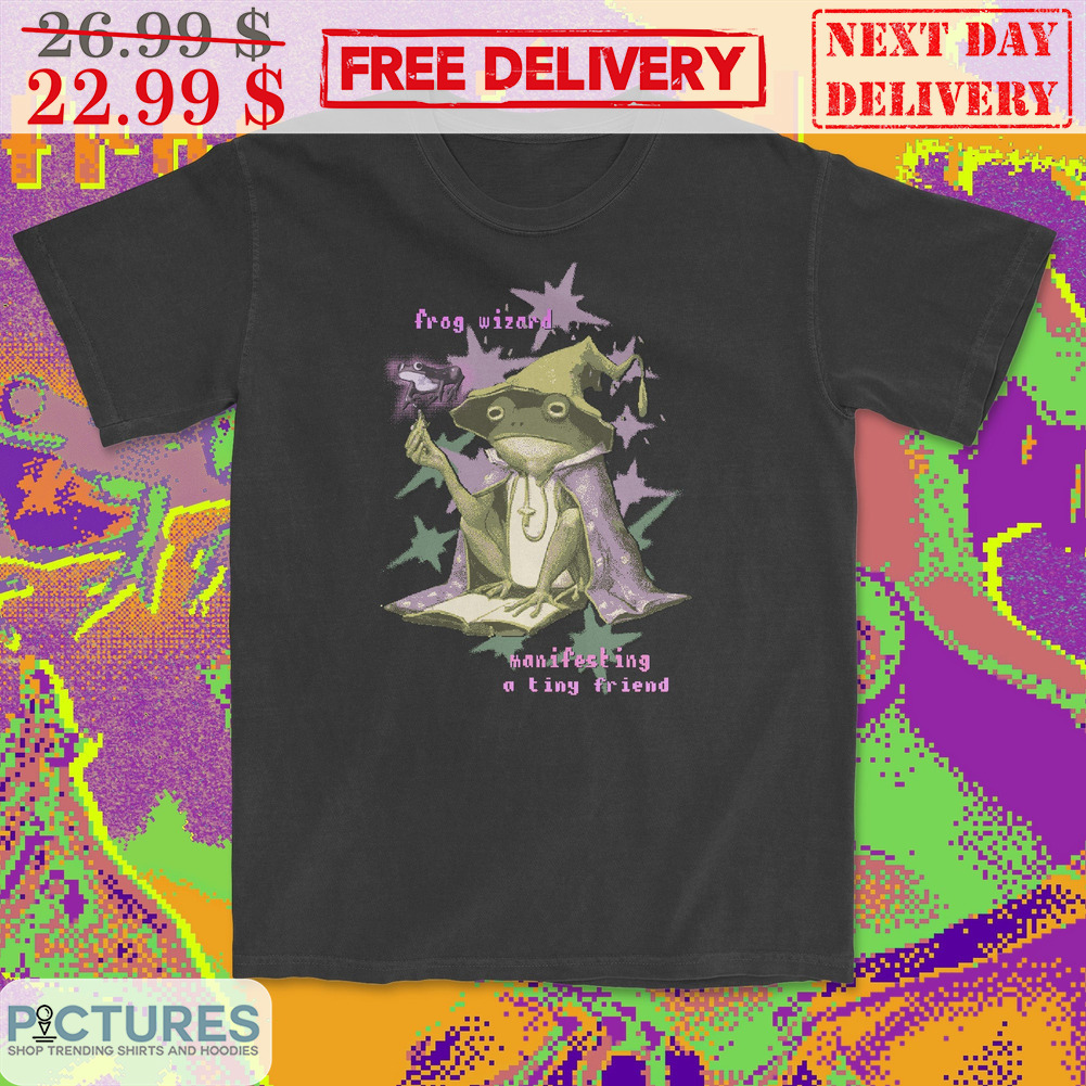 Frog Wizard Manifesting A Tiny Friend Shirt