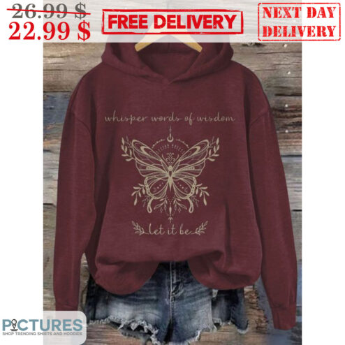 Whisper Words Of Wisdom Let It Be Butterfly Shirt
