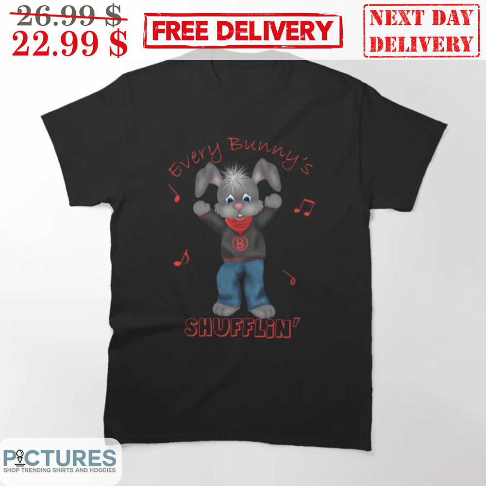 Bunny Dance Every Bunny's Shufflin' Shirt