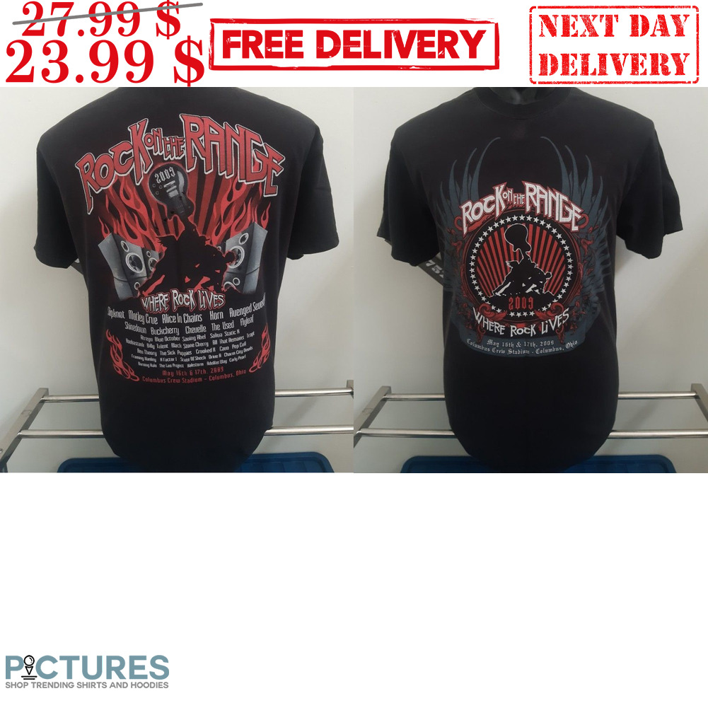 Rock On The Range 2009 Where Rock Lives Shirt