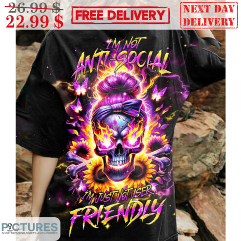 Skull Bun Hair Sunflower I'm Not Anti-Social I'm Just Not User Friendly Shirt