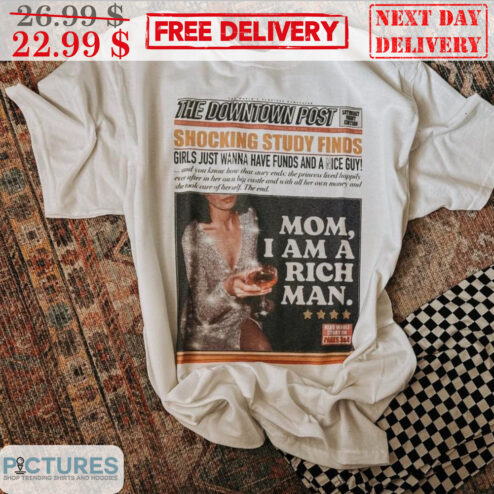 The Downtown Post Shocking Study Finds Girl Just Wanna Have Funds And A Nice Guy Shirt