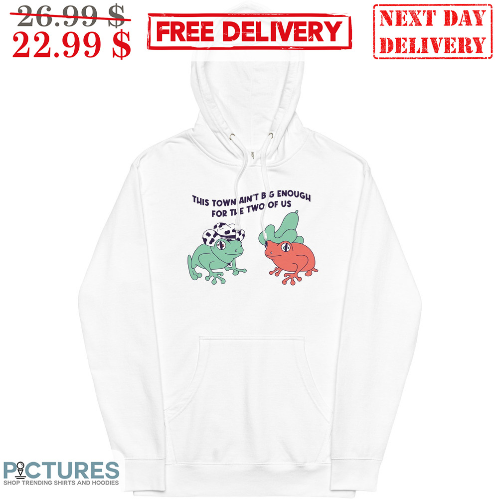 Frog Cowboy This Town Ain't Big Enough For The Two Of Us Shirt
